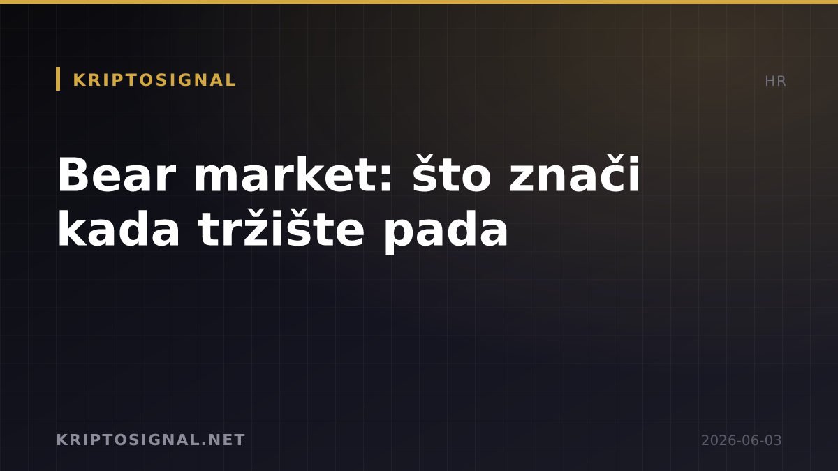Bear market: što znači kada tržište pada