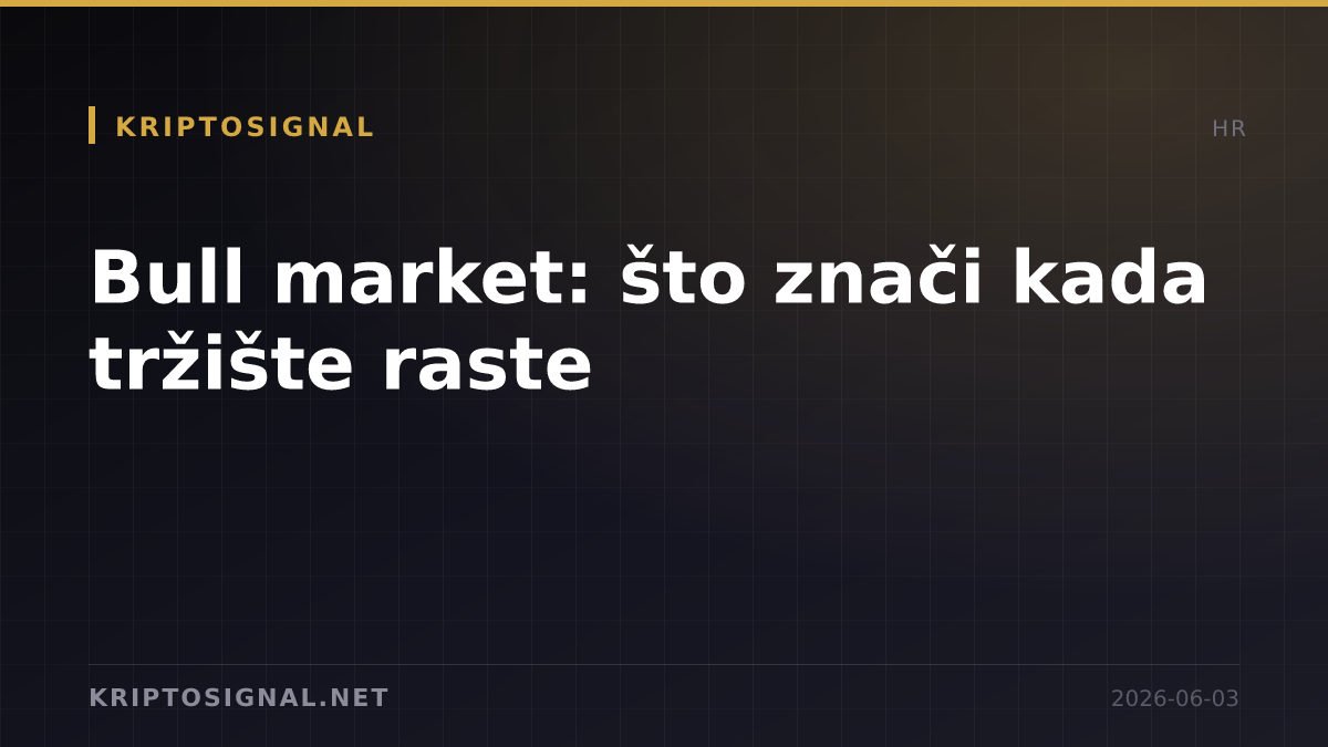 Bull market: što znači kada tržište raste